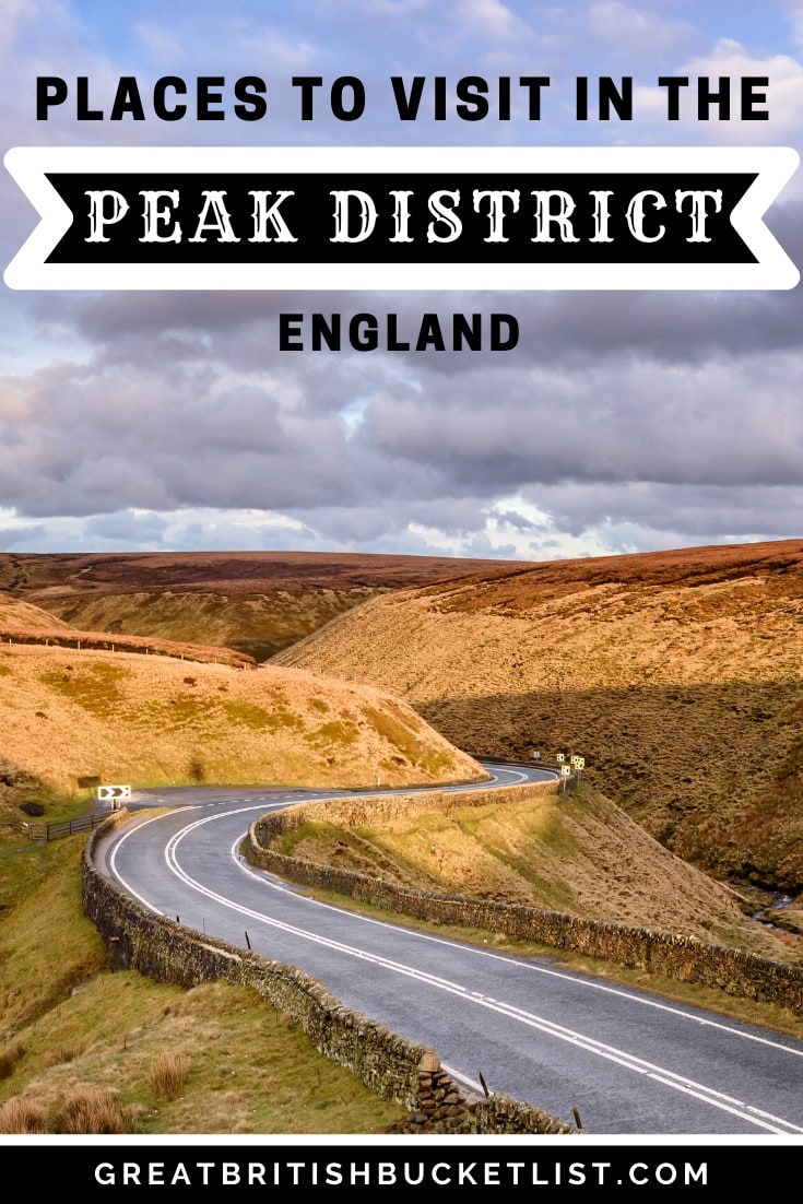 Places To Visit In The Peak District, England