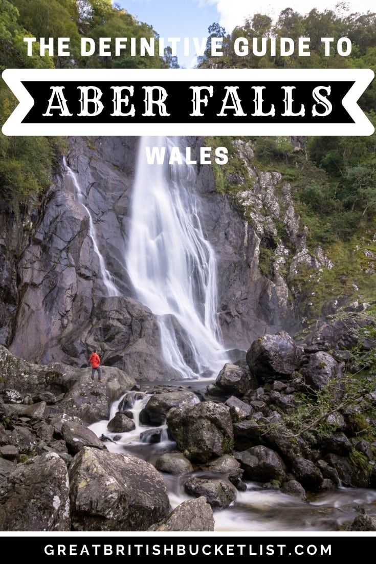 The Definitive Guide to Visiting Aber Falls, Wales