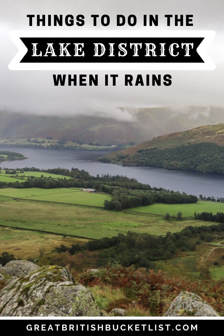 Things to do in the Lake District when it rains