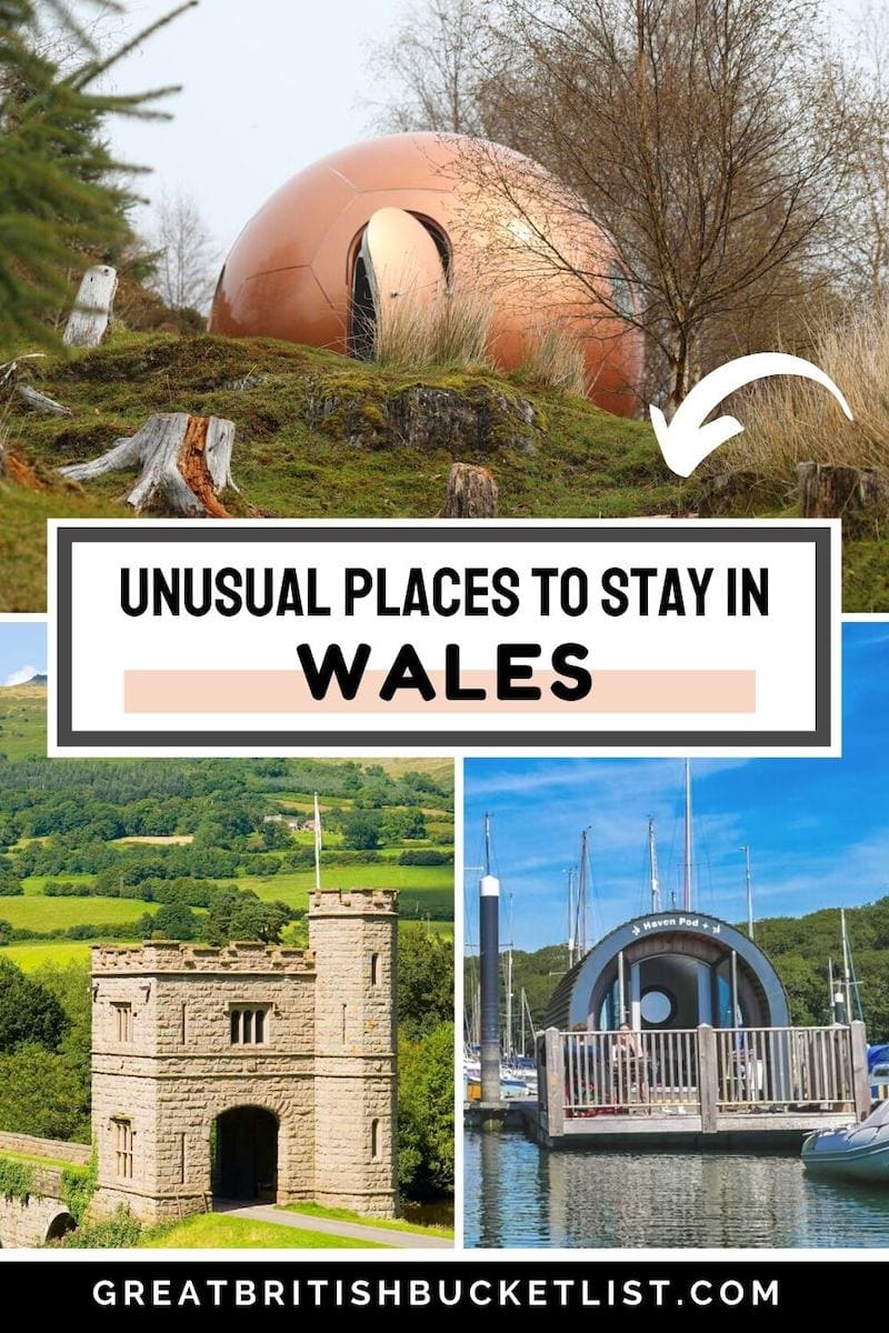 Unusual places to stay in Wales