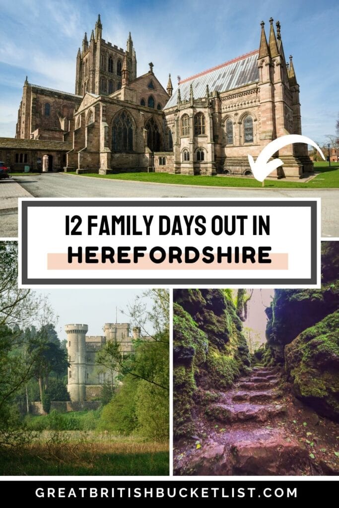 The BEST Days Out in Herefordshire