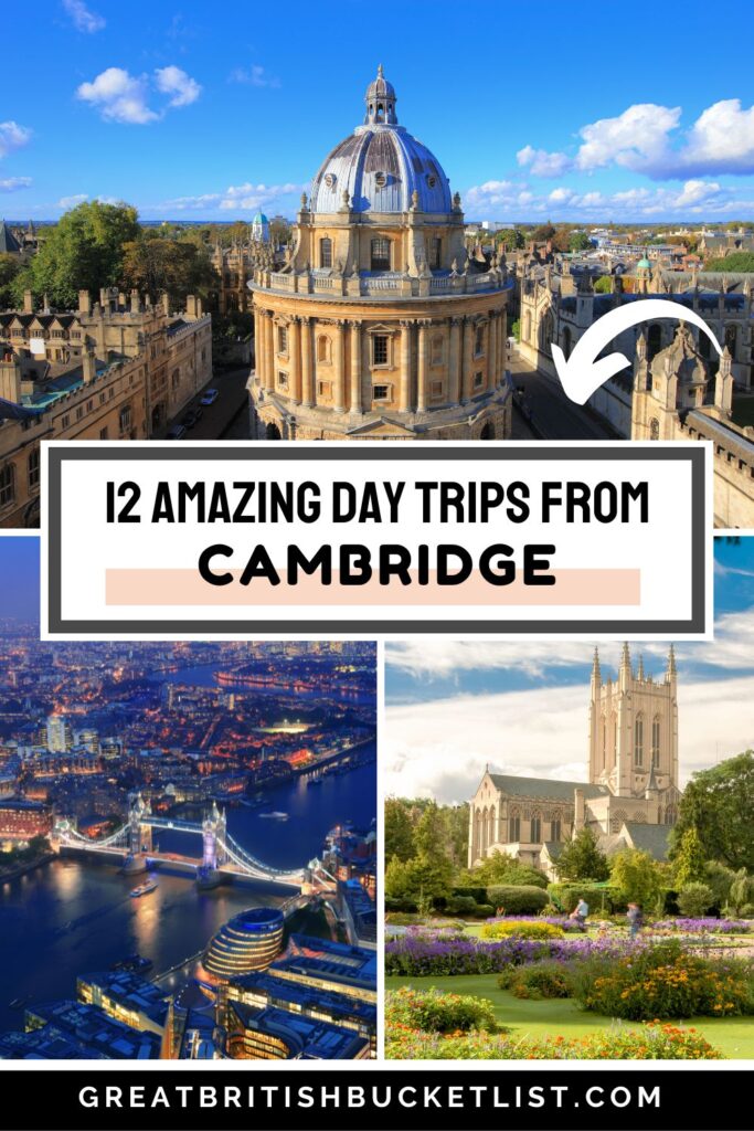 12 BEST Day Trips From Cambridge, England