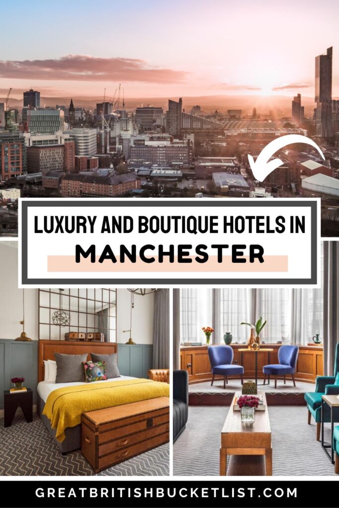 boutique and luxury hotels in manchester
