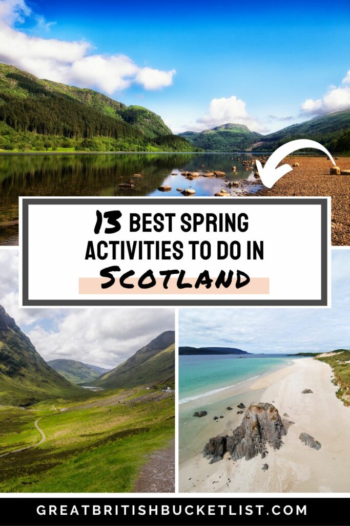 13 BEST Things to do in Scotland in Spring