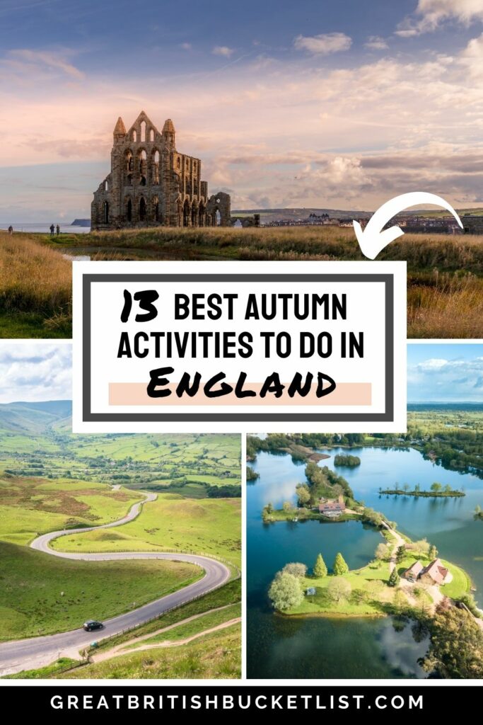 13 BEST Things to do in England in Autumn