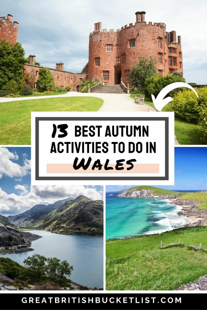 13 BEST Things to do in Wales in Autumn